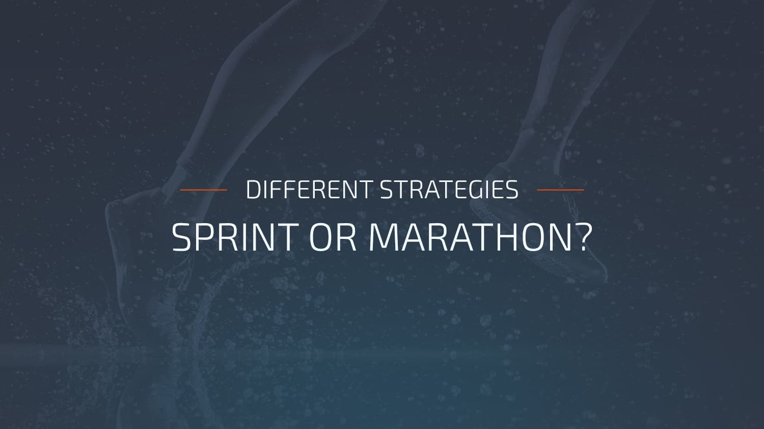 sprint_or_marathon
