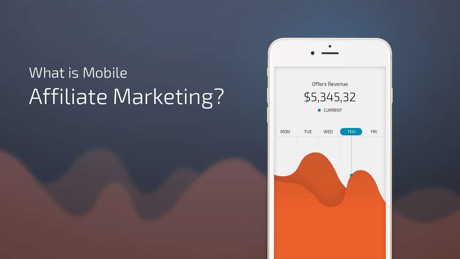 mobile affiliate marketing explained