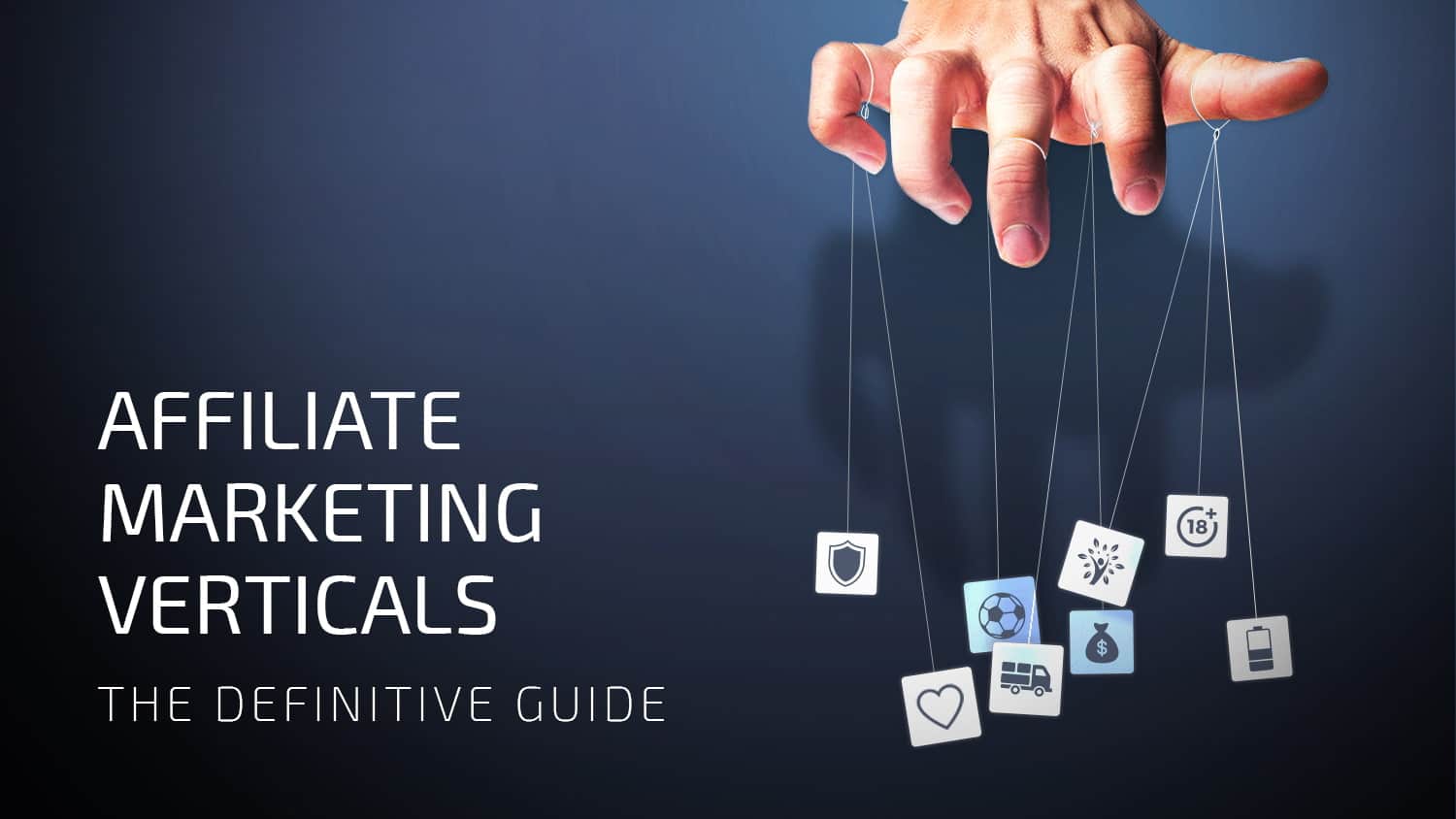 affiliate marketing verticals guide