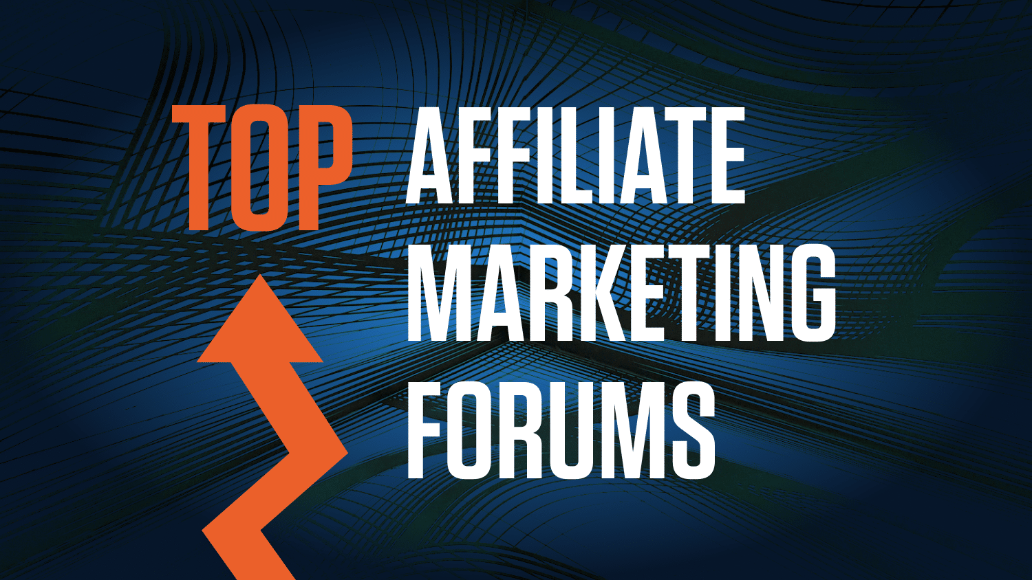 best affiliate marketing forums